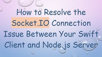 How to Resolve the Socket.IO Connection Issue Between Your Swift Client and Node.js Server