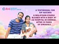 IVF Success Story|13 வருடம் குழந்தையின்மைக்கு தீர்வு|Three times IVF Failure to Successful Pregnancy