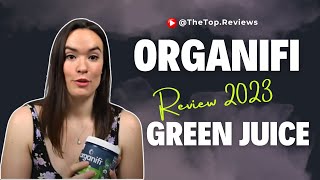 Organifi Green Juice Review 2023  (Does it really work My Personal Experience) thetopreviews