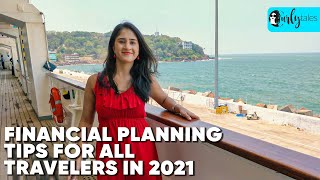 5 Easy Financial Planning Tips All Travelers Should Consider In 2021 | Curly Tales image