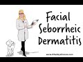 Is Your Facial Dandruff Seborrheic Dermatitis? - Dermatologist - Dr. Bailey Skin Care (2017)