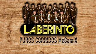 Grupo Laberinto - Puros Corridos Megamix