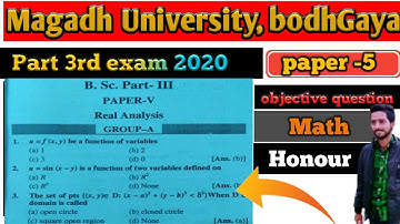 Magadh University part 3rd exam 2020 | math( honour) objective question paper pdf provide किया है
