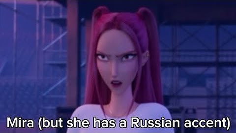 If Mira had a russian accent (part 1)