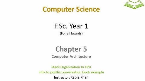 FSc Computer Science Book 1, CH 5, LEC 86: Stack In CPU Organization (part3)
