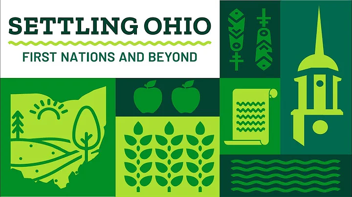 SETTLING OHIO: FIRST NATIONS AND BEYOND with Dr. A...