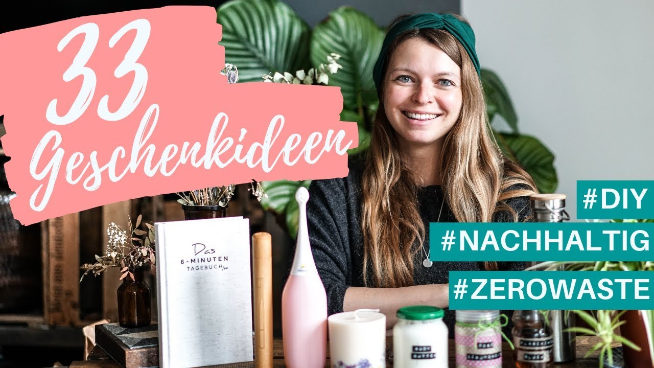Update 33 nachhaltige GESCHENKIDEEN für jeden | ZERO WASTE \u0026 DIY | Lilies Diary