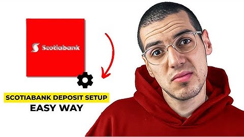 How To Get Direct Deposit Payroll Form On Scotia Bank Online (2025)