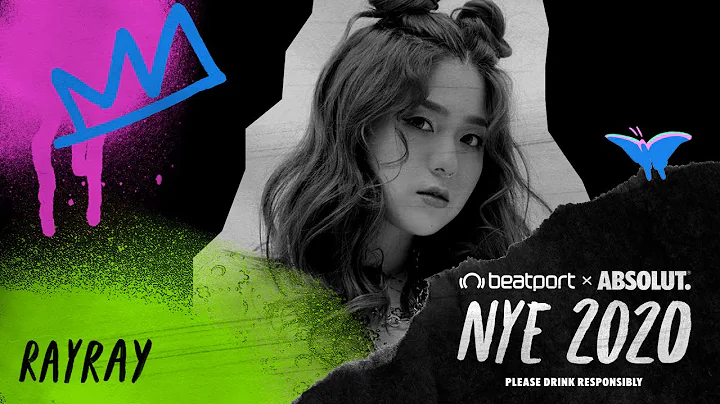 RayRay DJ set - Beatport x Absolut NYE 2020 Global...