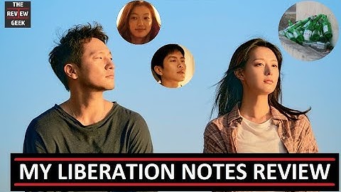 My Liberation Notes Review - How to tell a simple story exceptionally well