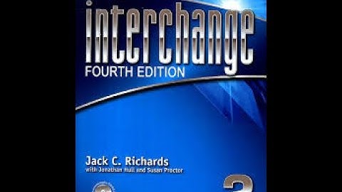 interchange 2 unit 11 part 1       كورس انجليزي الجامعة الامريكية مجانا انترتشنج2
