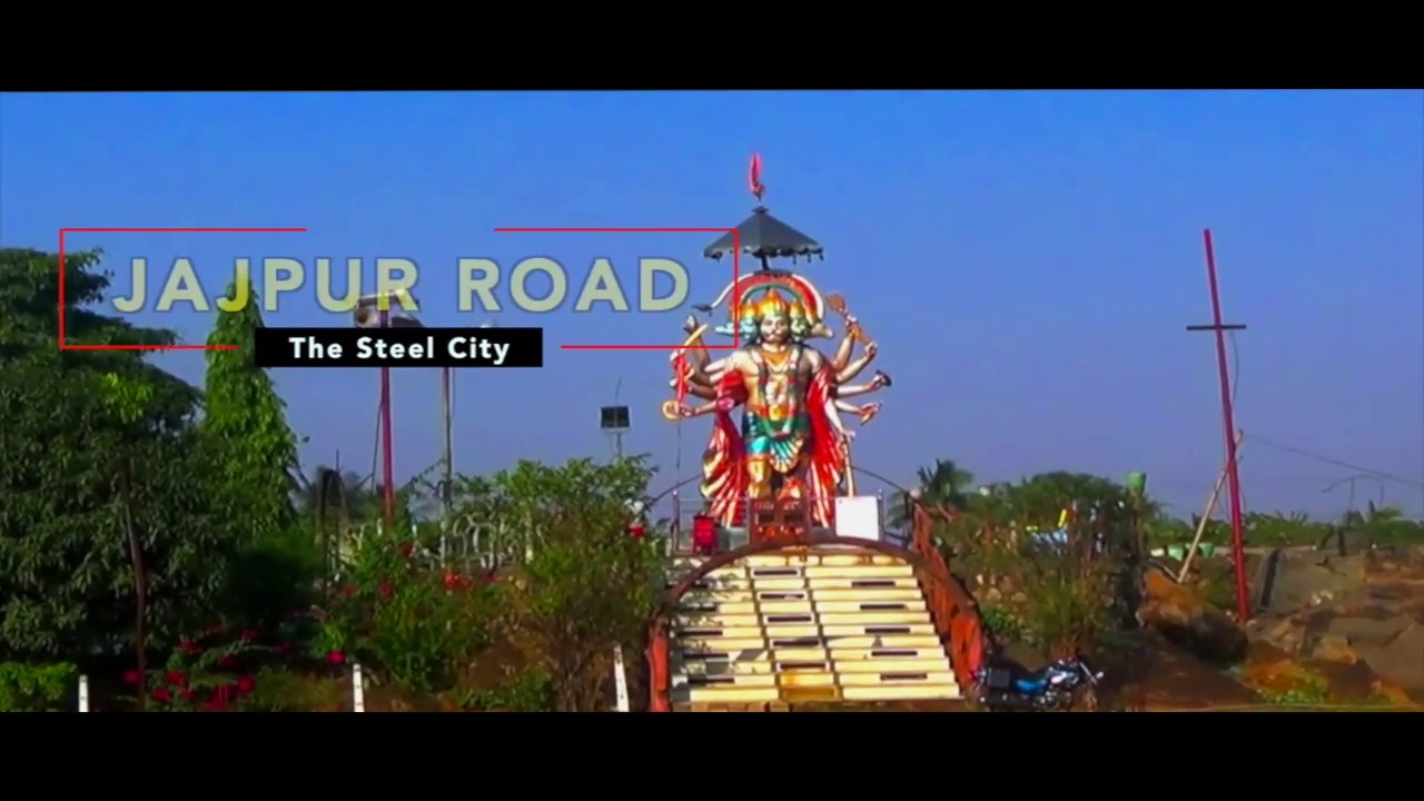 Jajpur Road The Steel City YouTube