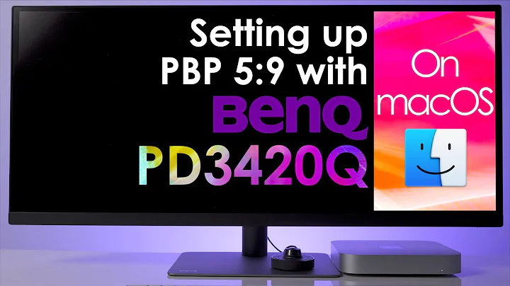 HOW TO setup Picture By Picture (PBP) 5:9 on BenQ PD3420Q Ultra Wide Display with macOS
