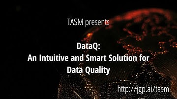 TASM  - Data Quality Automation by Dhiraj Peechara, DataQ