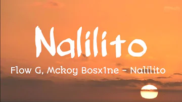 🎧Nalilito - Flow G, Mckoy Bosx1ne | New Song 2020