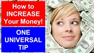 How to Increase Your Money || One Universal Tip By Asad Yaqub