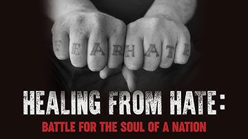 Healing from Hate (憎しみからの癒し) | 映画の予告編 | 今すぐ利用可能