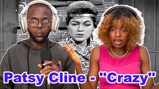 OUR FIRST TIME HEARING Patsy Cline - ''Crazy'' REACTION!!!😱