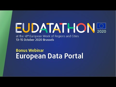 EU Datathon 2020 - Bonus Webinar dedicated to data from the European Data Portal
