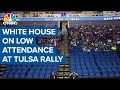 Trump administration responds to disappointing Tulsa rally