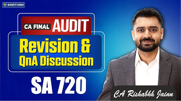 CA Final Audit Revision Session & QnA Discussion-SA 720 for Jan 26 exam & onwards by CA Rishabh Jain