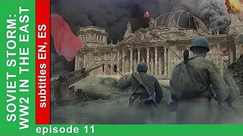 Soviet Storm. WW2 in the East - Operation Bagration. Episode 11. StarMedia. Babich-Design - DayDayNews
