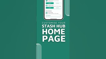 How to customise your Stash Hub home page