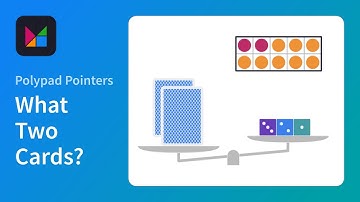 What 2 Cards – Polypad Pointers