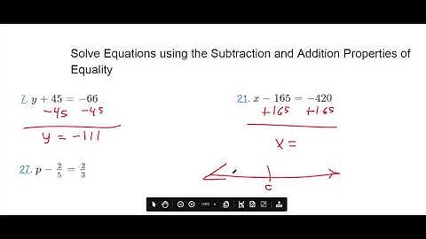 Solve Equations using the Subtraction and Addition Properties of Equality