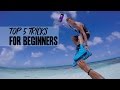 Kiteboarding: Top 5 Tricks For Beginners!