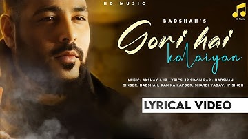 Gori Hai Kalaiyan (Lyrics) - BADSHAH | Mere Husband Ki Biwi | Kanika K, Sharvi Y, IP Singh | Akshay