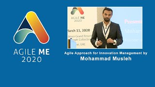 Agile Approach for Innovation Management by Mohammad Musleh