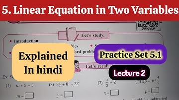 9th Std - Maths 1 - Chapter 5 Linear Equation in Two Variables Practice Set 5.1 - Lecture 2 - Solved