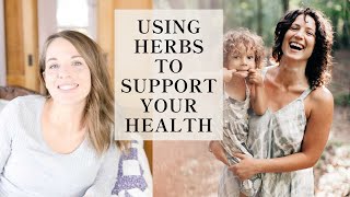 Using Herbs to Support Your Health | Arielle de Martinez of Sovereign Beauty & Wellness