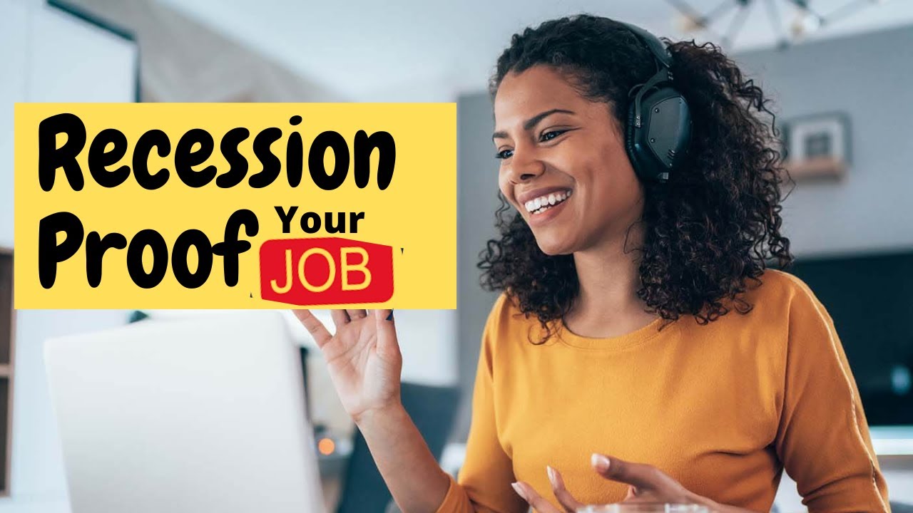 HOW TO HAVE A JOB & KEEP IT DURING RECESSION - YouTube