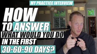 Interview Questions and Answers | How to Answer 30 60 90 Questions🔥