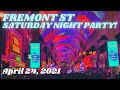 Fremont Street CRAZY WEEKEND LIVE in Las Vegas NOW! April 24,2021