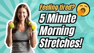 Quick & Easy Stretches | 5 Minute Morning Standing Stretches | For Adults 50  and Seniors