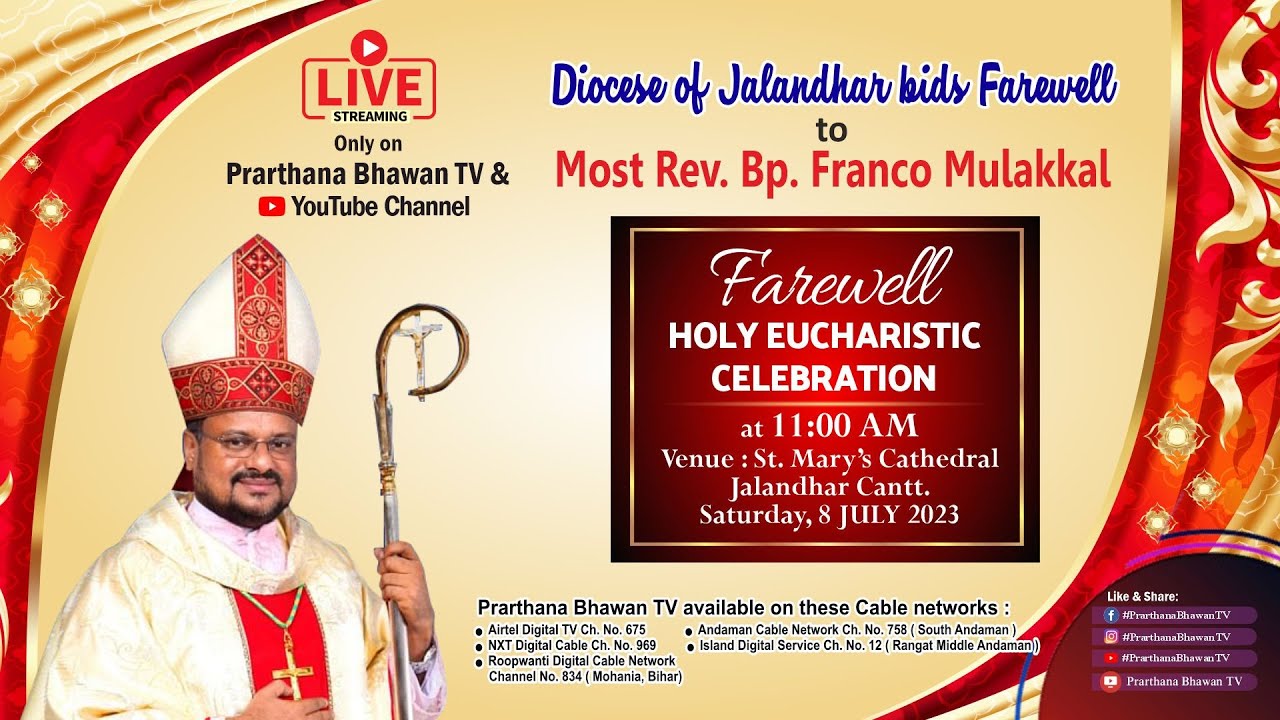 LIVE | Farewell Holy Eucharistic Celebration | Most Rev. Bp. Franco Mulakkal | St. Mary's Cathedral