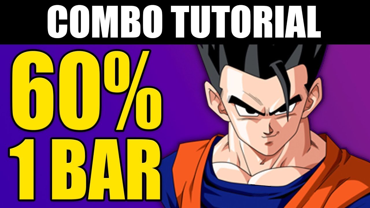Dragon Ball FighterZ - ADULT GOHAN 60% Combo Tutorial - 1 Bar
