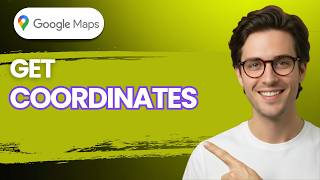 How To Get Coordinates In Google Maps [2026 Full Guide]