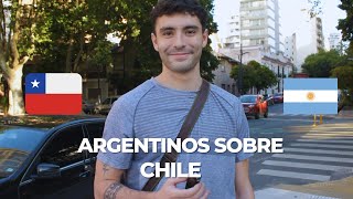 ARGENTINIANS: about CHILE
