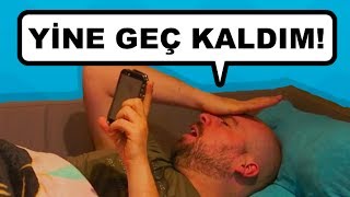 Her Yere Geç Kalanların İyi Bildiği 12 Şey