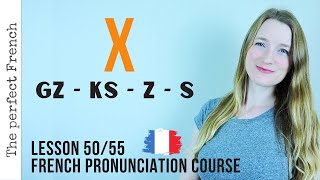 Pronunciation of X in French | French pronunciation course | Lesson 50