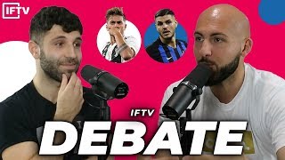 Dybala Better Than Icardi Iftv Debate