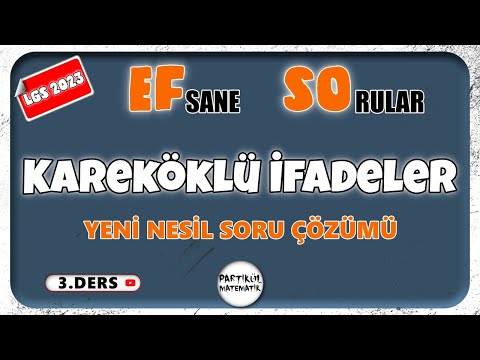 Kareköklü İfadeler | Yeni Nesil Soru Çözümü | EFSO 3 #lgs