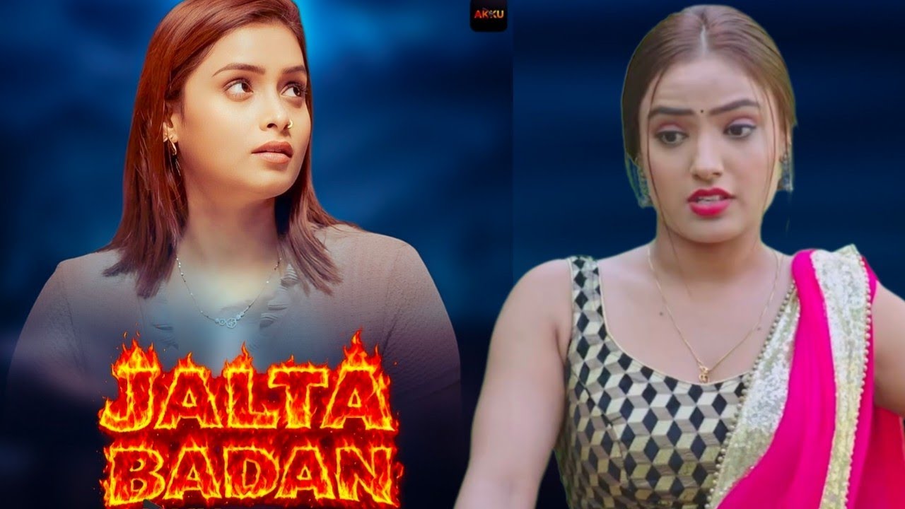 JALTA BADAN | Official Trailer | Akku Ott | Priyanka Chaurasia New Web Series