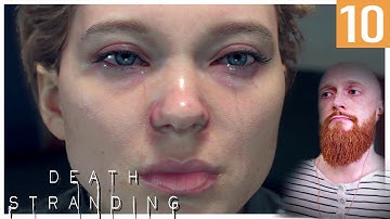 The Fragile Truth | Death Stranding | Part 10 (Blind Play-through)