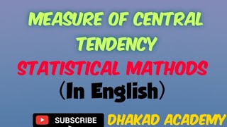 Lecture 4 Measure of central tendency , Characteristics of Measure of central tendency|stat-511