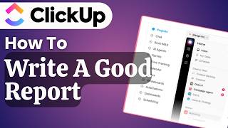 How to Write a Good Bug Report in ClickUp